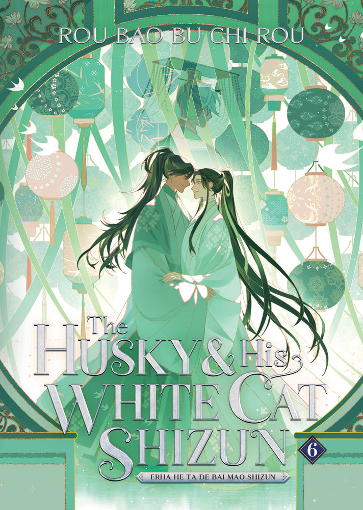 Book cover for Husky and His White Cat Shizun: Erha He Ta de Bai Mao Shizun (Novel) Vol. 6