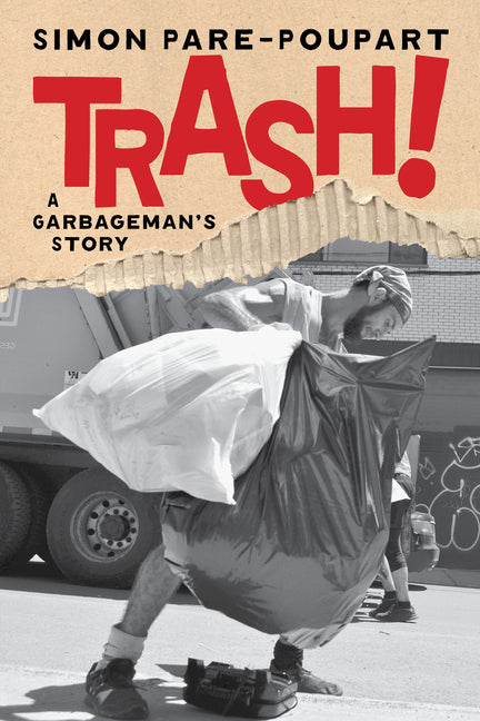 Book cover for Trash!: A Garbageman's Story