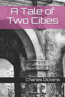Book cover for A Tale of Two Cities