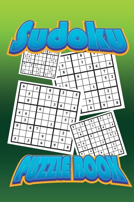 Book cover for Sudoku Puzzle Book: Sudoku puzzle gift idea, 400 easy, medium and hard level. 6x9 inches 100 pages.