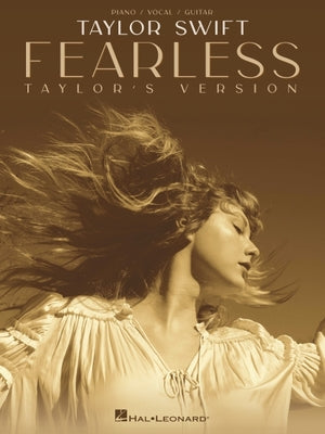 Book cover for Taylor Swift - Fearless (Taylor's Version) Piano/Vocal/Guitar Songbook