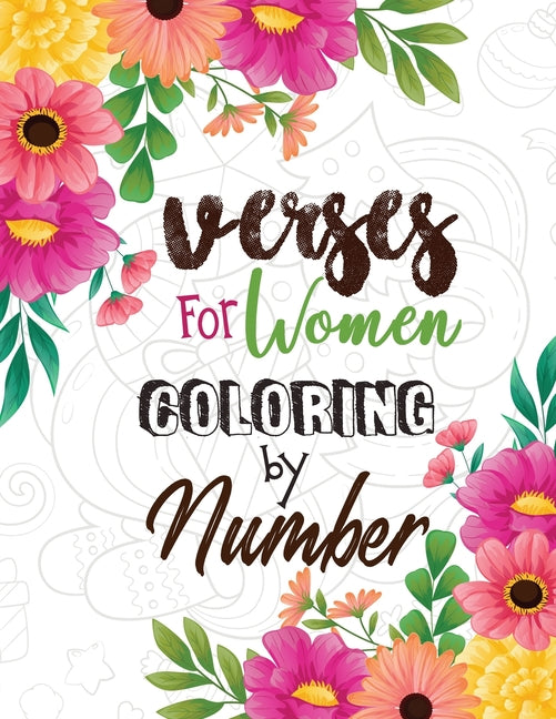 Book cover for Verses for Women Coloring by Number: Women Christmas Coloring Book, A Christian Coloring Book gift card alternative, Good Vibes relaxation and Inspira
