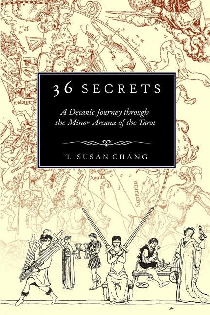 Book cover for 36 Secrets: A Decanic Journey through the Minor Arcana of the Tarot