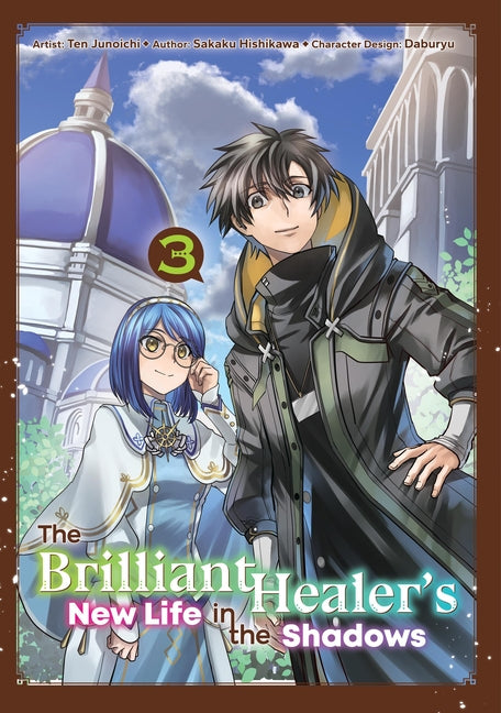 Book cover for Brilliant Healer's New Life in the Shadows: Volume 3 (Manga): Volume 3