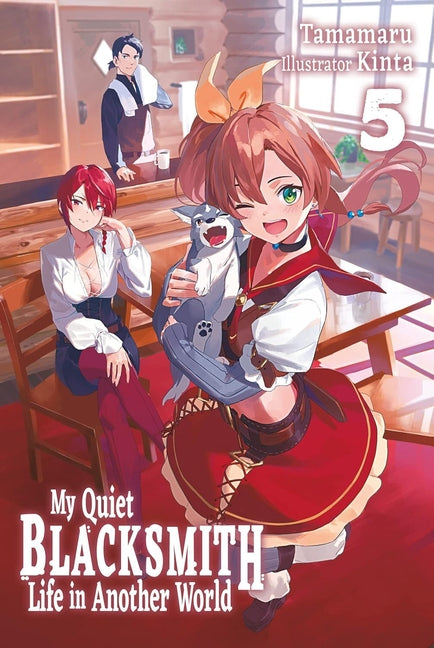 Book cover for My Quiet Blacksmith Life in Another World: Volume 5 (Light Novel)