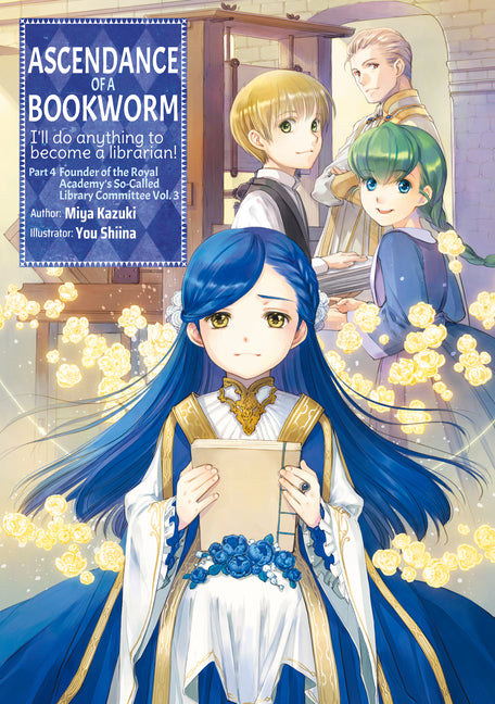 Book cover for Ascendance of a Bookworm: Part 4 Volume 3 (Light Novel)