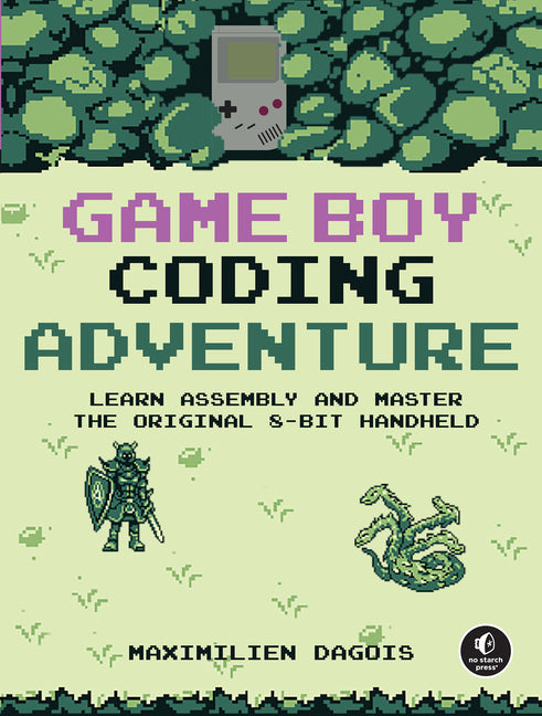 Book cover for Game Boy Coding Adventure: Learn Assembly and Master the Original 8-Bit Handheld