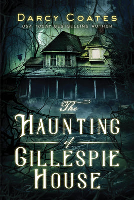Book cover for The Haunting of Gillespie House