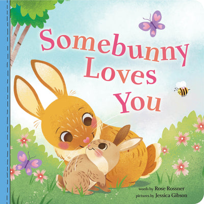 Book cover for Somebunny Loves You
