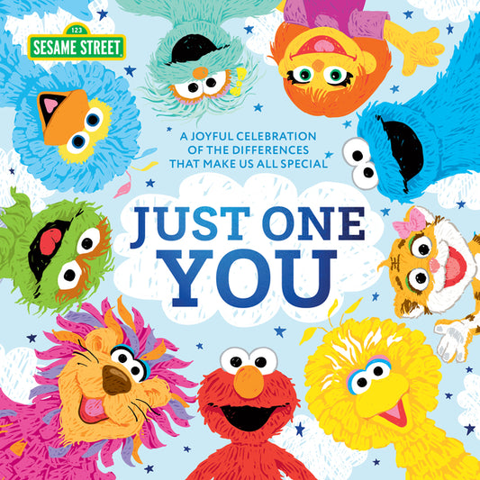 Book cover for Just One You!: A Joyful Celebration of the Differences That Make Us All Special