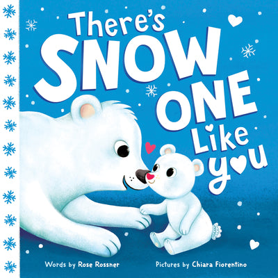 Book cover for There's Snow One Like You