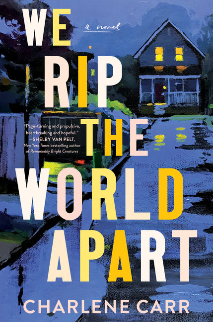 Book cover for We Rip the World Apart
