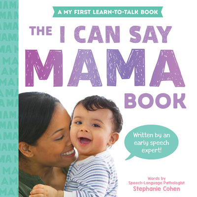 Book cover for The I Can Say Mama Book
