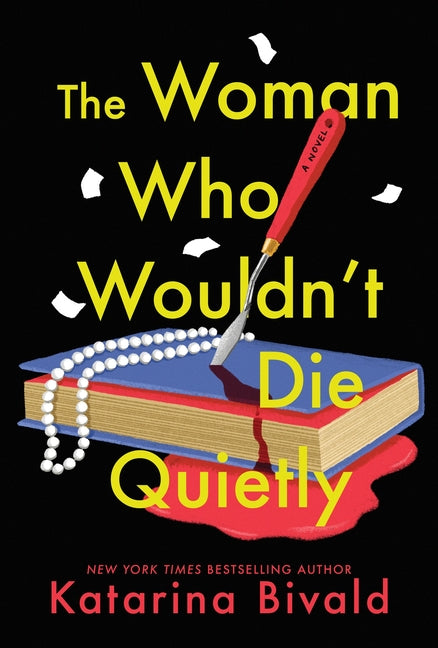 Book cover for Woman Who Wouldn't Die Quietly