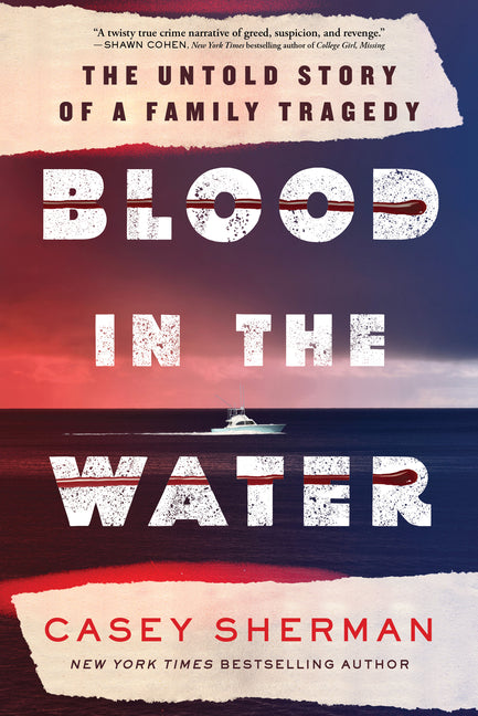 Book cover for Blood in the Water: The Untold Story of a Family Tragedy