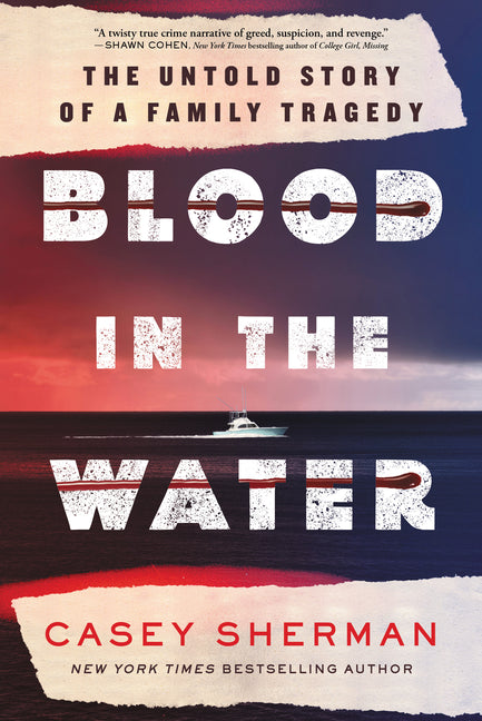 Book cover for Blood in the Water: The Untold Story of a Family Tragedy