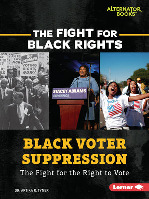 Book cover for Black Voter Suppression: The Fight for the Right to Vote