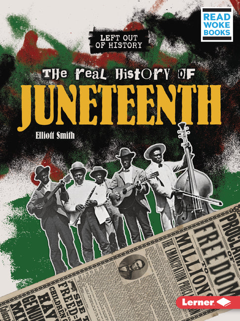 Book cover for Real History of Juneteenth
