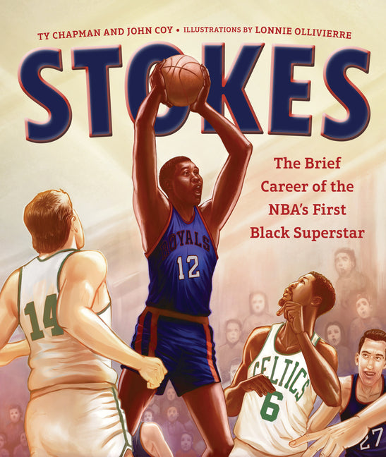 Book cover for Stokes: The Brief Career of the Nba's First Black Superstar