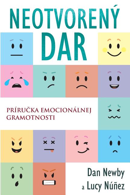 Book cover for Neotvorený Dar: Príručka emocionálnej gramotnosti