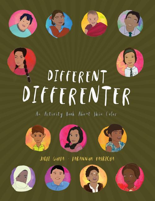 Book cover for Different Differenter: An Activity Book About Skin Color