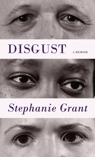 Book cover for Disgust: A Memoir