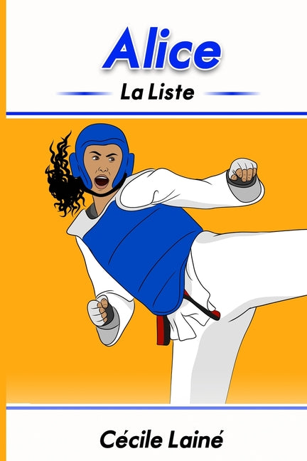 Book cover for Alice: La liste