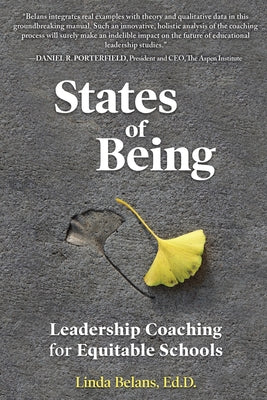 Book cover for States of Being: Leadership Coaching for Equitable Schools