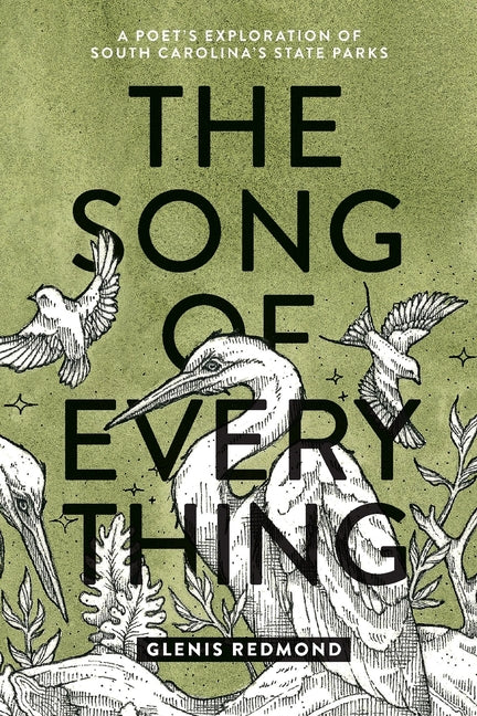 Book cover for Song of Everything: A Poet's Exploration of South Carolina's State Parks
