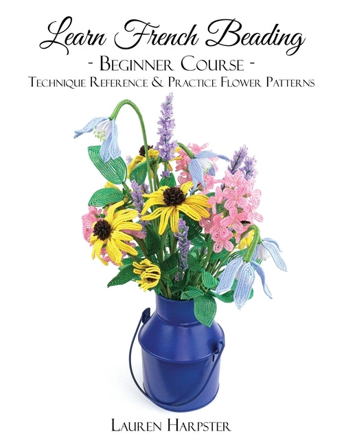 Book cover for Learn French Beading: Beginner Course