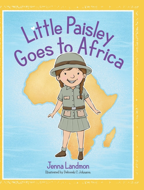 Book cover for Little Paisley Goes to Africa
