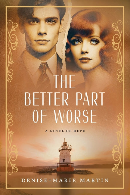 Book cover for Better Part of Worse: A Novel of Hope