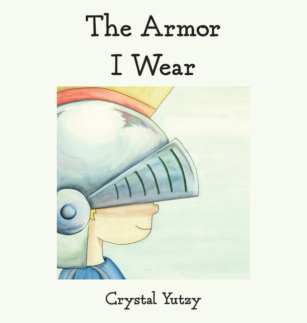 Book cover for The Armor I Wear