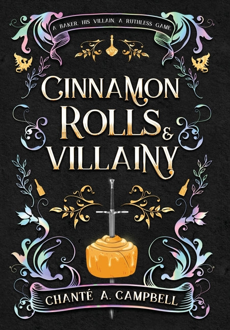 Book cover for Cinnamon Rolls and Villainy: An Enemies to Lovers Fantasy Romance