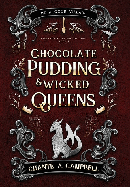 Book cover for Chocolate Pudding and Wicked Queens: A Fantasy Romance