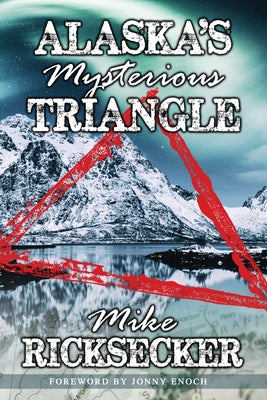 Book cover for Alaska's Mysterious Triangle
