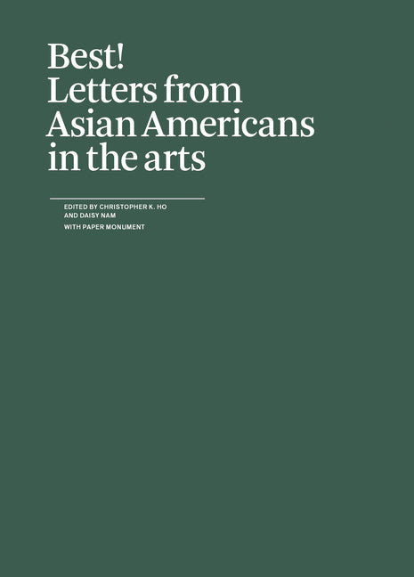 Book cover for Best!: Letters from Asian Americans in the Arts