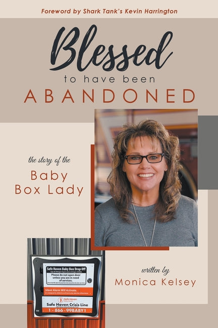 Book cover for Blessed to Have Been Abandoned: The Story of The Baby Box Lady