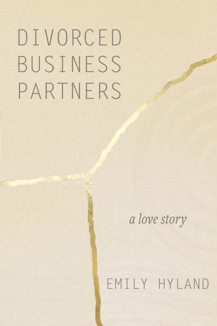 Book cover for Divorced Business Partners: A Love Story