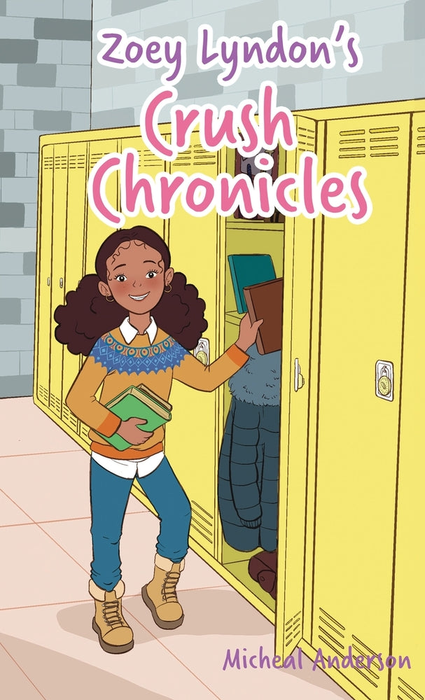 Book cover for Zoey Lyndon's Crush Chronicles