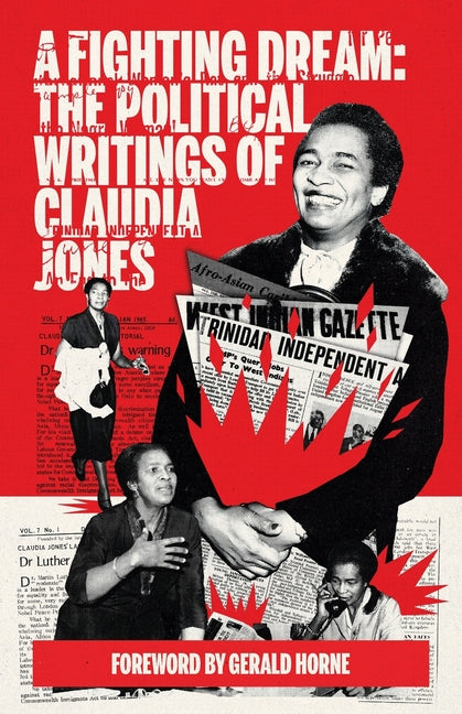 Book cover for Fighting Dream: The Political Writings of Claudia Jones