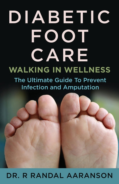 Book cover for Diabetic Foot Care: Walking in Wellness