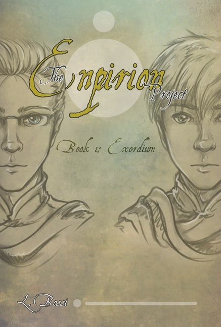 Book cover for Enpirion Project: Book 1: Exordium