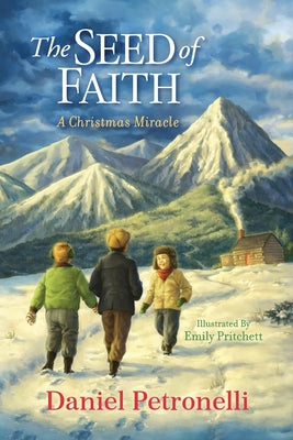 Book cover for The Seed of Faith: A Christmas Miracle