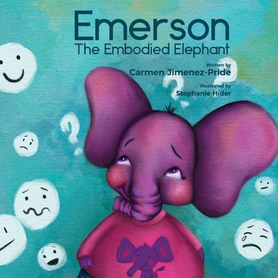 Book cover for Emerson The Embodied Elephant