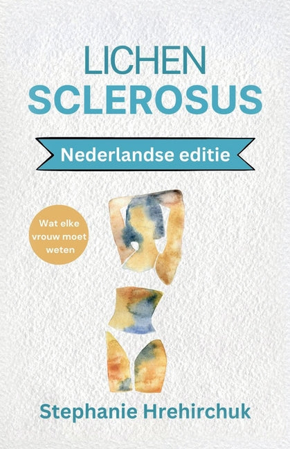 Book cover for Lichen Sclerosus (Nederlandse editie)