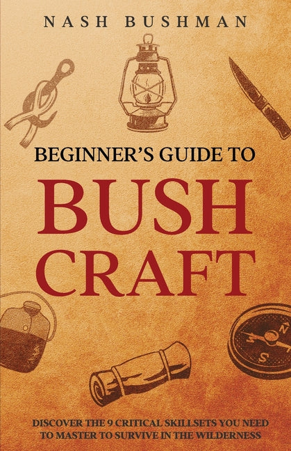 Book cover for Beginners Guide To Bushcraft
