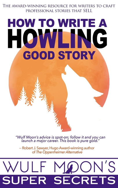 Book cover for How to Write a Howling Good Story
