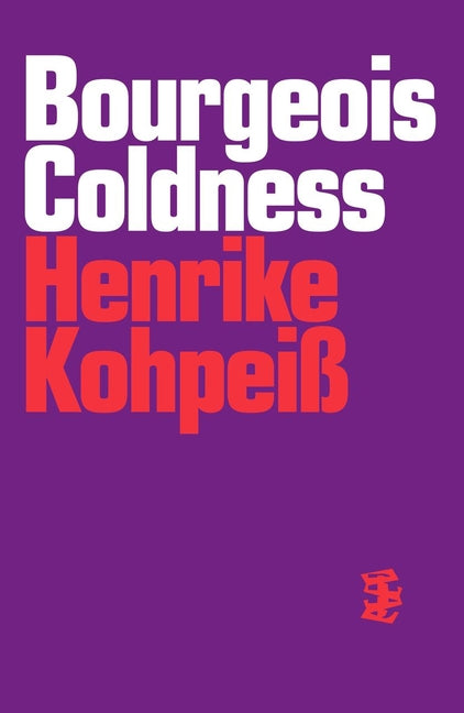 Book cover for Bourgeois Coldness