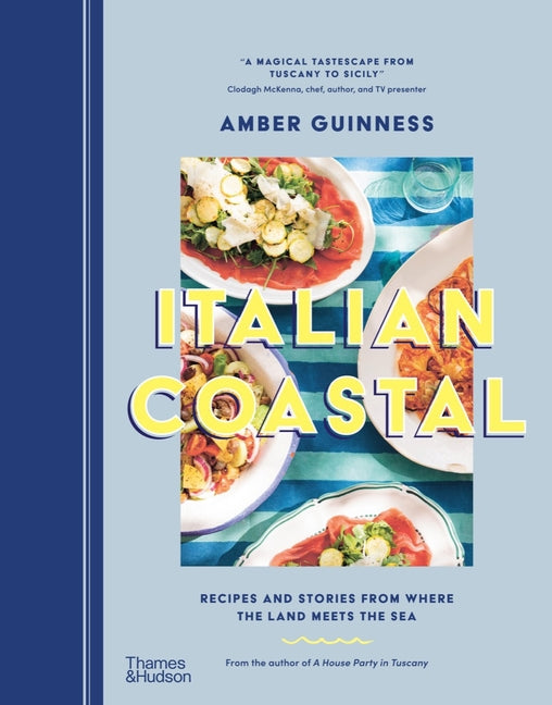 Book cover for Italian Coastal: Recipes and Stories from Where the Land Meets the Sea